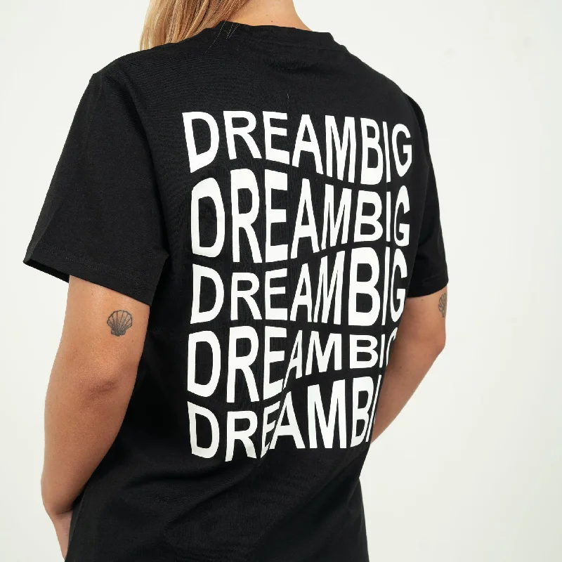 Dream Big T-shirt