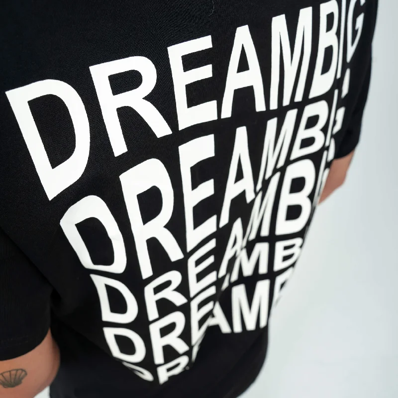 Dream Big T-shirt