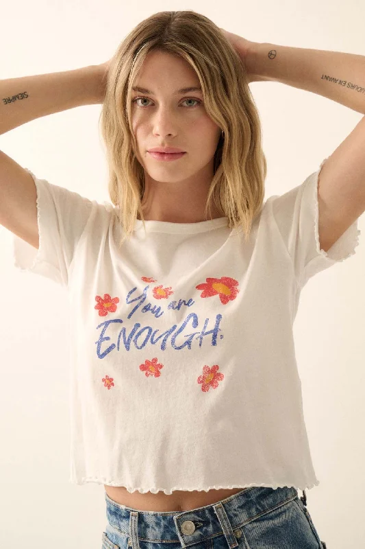 You Are Enough Floral Cropped Graphic Baby Tee